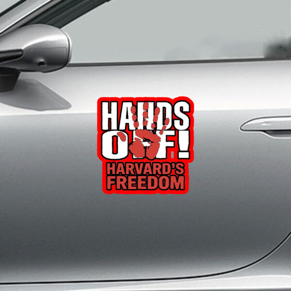 Hands Off Harvard's Freedom 2025 Sticker, Car Magnet