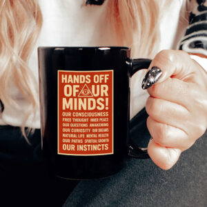 Hands Off Our Minds Anti Trump 2025 Mug