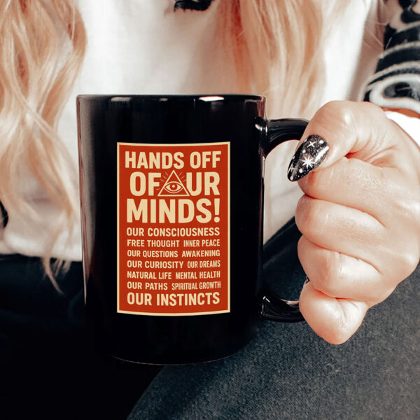 Hands Off Our Minds Anti Trump 2025 Mug