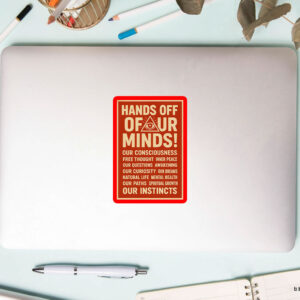 Hands Off Our Minds Anti Trump 2025 Sticker, Car Magnet