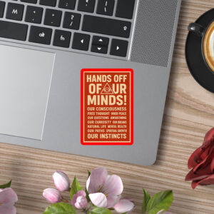 Hands Off Our Minds Anti Trump 2025 Sticker, Car Magnet