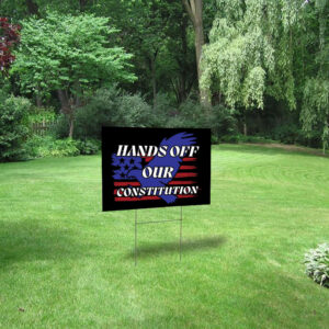 Hands Off Oversized 2025 Yard Sign