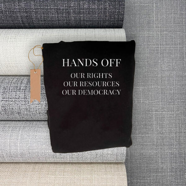Hands Off Protest, Anti Donald Trump Protest T-Shirt