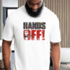 Hands Off Protest Anti Trump, Political Activism 2025 T-Shirt