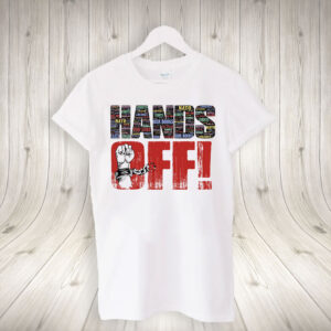 Hands Off Protest Anti Trump, Political Activism 2025 T-Shirt