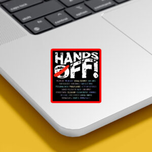 Hands Off Protest, Political Activism, Public Lands Medicare Social Security 2025 Sticker, Car Magnet