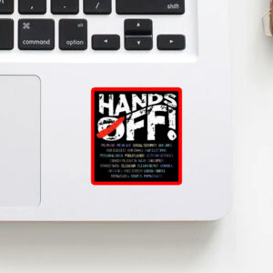 Hands Off Protest, Political Activism, Public Lands Medicare Social Security 2025 Sticker, Car Magnet