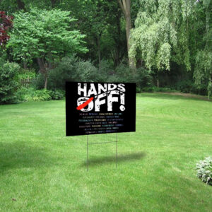 Hands Off Protest, Political Activism, Public Lands Medicare Social Security 2025 Yard Sign