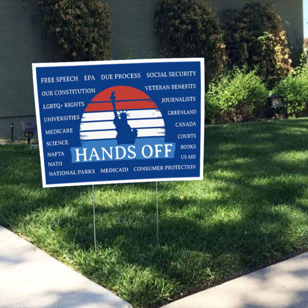 Hands Off Protest Poster, Anti-Trump Anti-Maga Resistance Yard Sign
