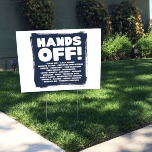 Hands Off Protest, Protect Medicare Social Security Jobs Yard Sign