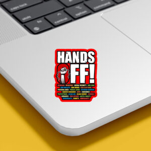 Hands Off Protest, Save Public Lands Medicare Social Security Free Speech Environmental Rights Sticker, Car Magnet