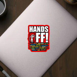 Hands Off Protest, Save Public Lands Medicare Social Security Free Speech Environmental Rights Sticker, Car Magnet