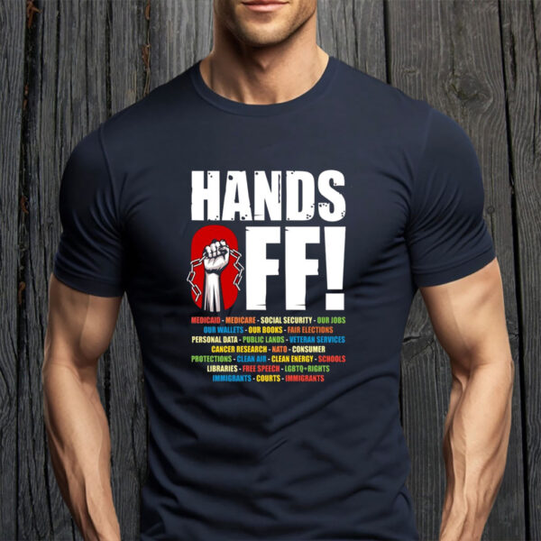 Hands Off Protest, Save Public Lands Medicare Social Security Free Speech Environmental Rights T-Shirts