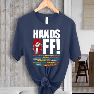 Hands Off Protest, Save Public Lands Medicare Social Security Free Speech Environmental Rights T-Shirts