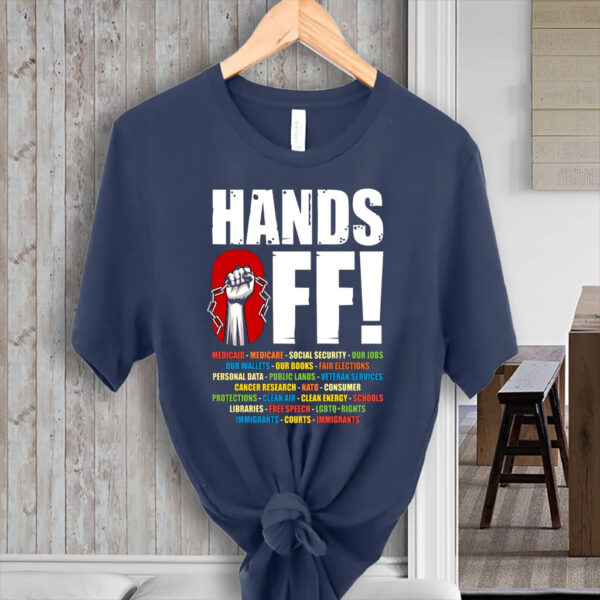 Hands Off Protest, Save Public Lands Medicare Social Security Free Speech Environmental Rights T-Shirts