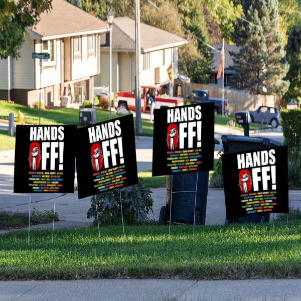 Hands Off Protest, Save Public Lands Medicare Social Security Free Speech Environmental Rights Yard Sign