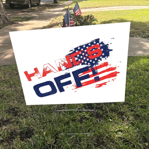 Hands Off Protest USA Flag 2025 Yard Sign