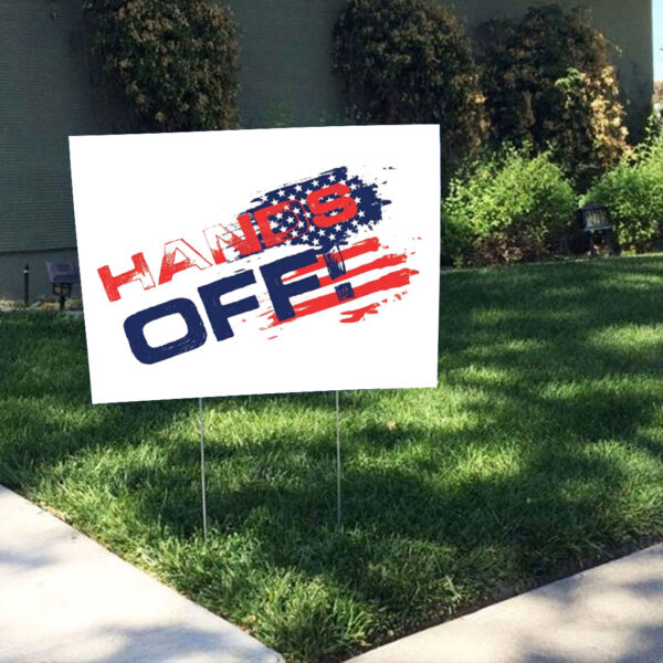 Hands Off Protest USA Flag 2025 Yard Sign