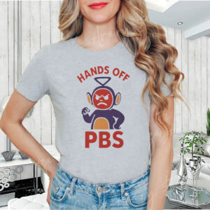 Hands Off Public Broadcasting - PBS T-Shirt