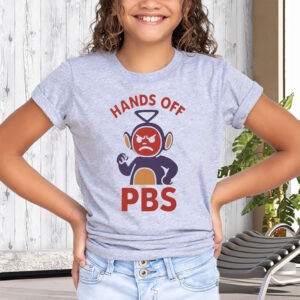 Hands Off Public Broadcasting - PBS T-Shirt