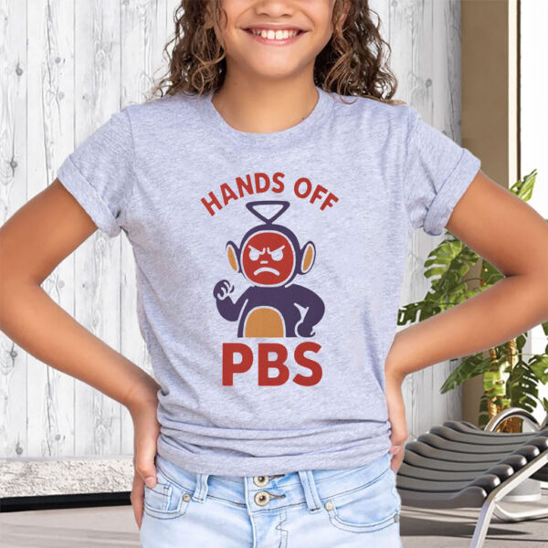 Hands Off Public Broadcasting - PBS T-Shirt