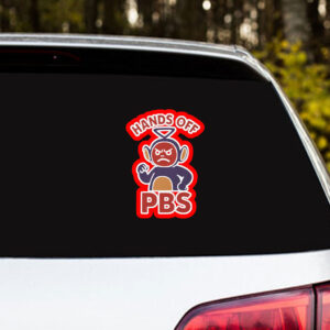 Hands Off Public Broadcasting – PBS Sticker, Car Magnet