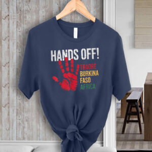 Hands Off Traore Burkina Faso Africa Ibrahim Traoré T-Shirt
