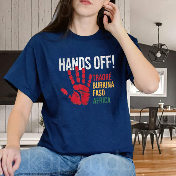 Hands Off Traore Burkina Faso Africa Ibrahim Traoré T-Shirt