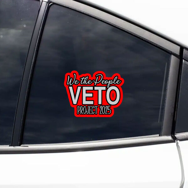 Hands Off We The People Veto Project 2025 Sticker, Car Magnet