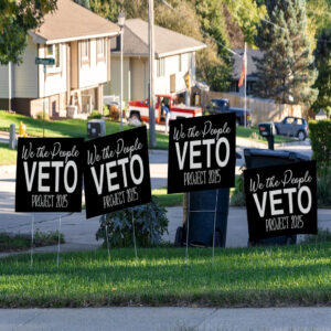 Hands Off We The People Veto Project 2025 Yard Sign