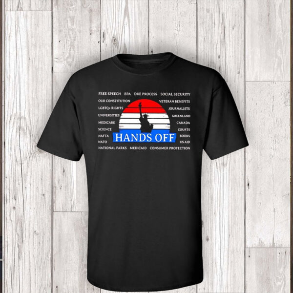 Hands off free speech EPA due process T-Shirt