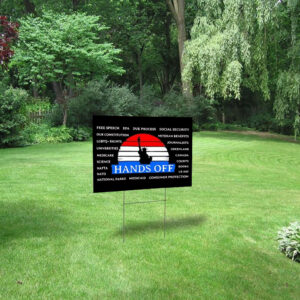 Hands off free speech EPA due process Yard Sign