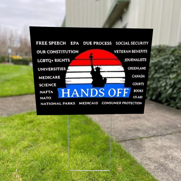 Hands off free speech EPA due process Yard Sign
