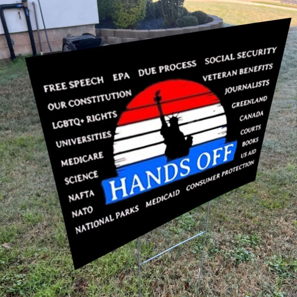 Hands off free speech EPA due process Yard Sign