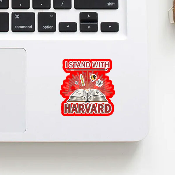 I Stand With Harvard - Anti Trump 2025 Sticker, Car Magnet