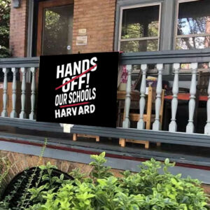 I Stand With Harvard Hands Off Anti Trump Yard Sign