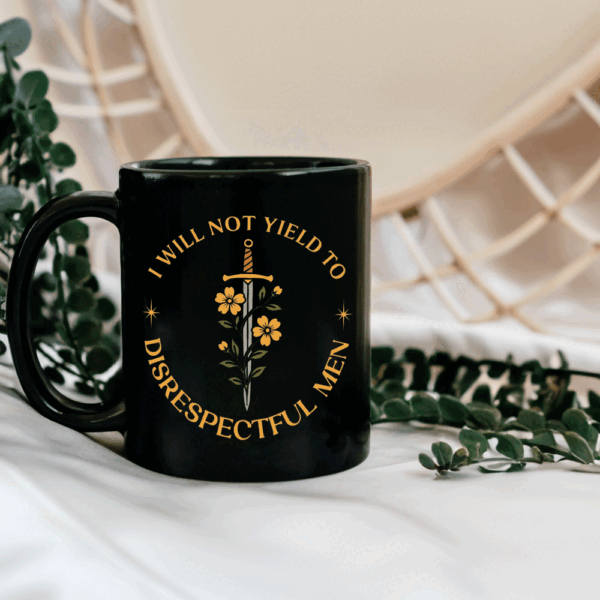 I Will Not Yield to Disrespectful Men, AOC Quote, Feminist Mug