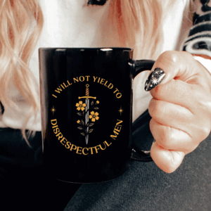 I Will Not Yield to Disrespectful Men, AOC Quote, Feminist Mug