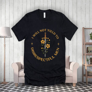 I Will Not Yield to Disrespectful Men, AOC Quote, Feminist T-Shirt