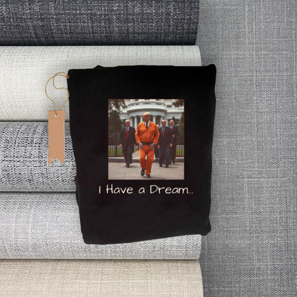 I have a dream Political Activist, Resist Rally T-Shirt