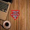 I will not yield to disrespectful men, AOC 2025 Sticker, Car Magnet