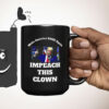 Make America SANE Again, Impeach This Clown Anti Trump 2025 Mug