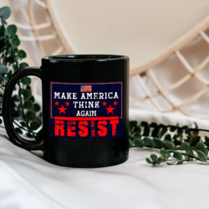 Make America Think Again - Anti-Trump 2025 Mug