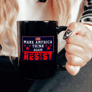 Make America Think Again - Anti-Trump 2025 Mug