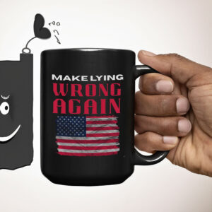 Make Lying Wrong Again - America Flag Mug