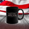 Make Lying Wrong Again Anti Trump Mugs