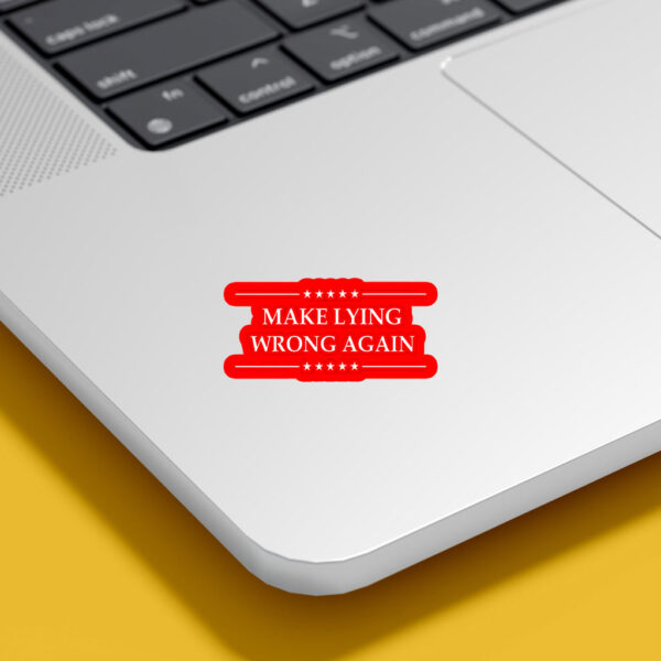 Make Lying Wrong Again Anti Trump Sticker, Car Magnet