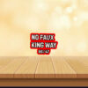 No Faux King Way 86-47, Snarky No Kings In America 2025 Sticker, Car Magnet