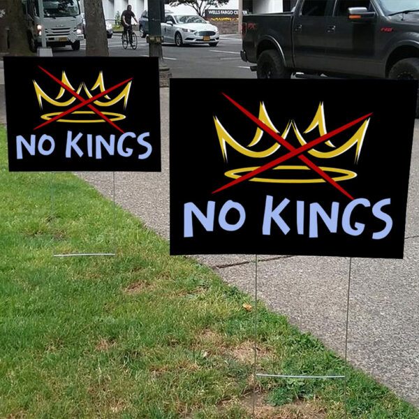 No Kings, Anti-Trump Hands Off Rally, 50501 Yard Sign