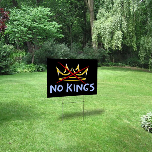 No Kings, Anti-Trump Hands Off Rally, 50501 Yard Sign